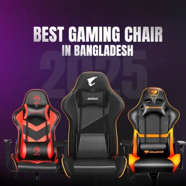 Best Gaming Chairs in Bangladesh to Buy in 2025