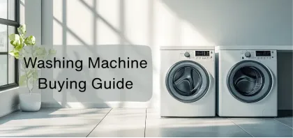 Washing Machine Buying Guide in 2025